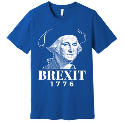 George Washington Gift Brexit 1776 Hooded Gift Premium T-Shirt