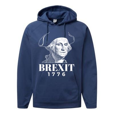 George Washington Gift Brexit 1776 Hooded Gift Performance Fleece Hoodie