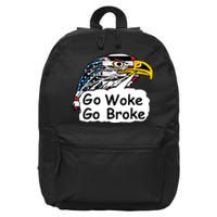 Go Woke Go Broke 16 in Basic Backpack