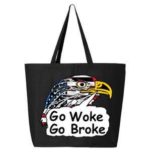 Go Woke Go Broke 25L Jumbo Tote