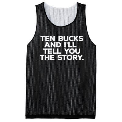 Get Well Gift Ten Bucks And ILl Tell You Funny Injury Mesh Reversible Basketball Jersey Tank