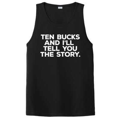 Get Well Gift Ten Bucks And ILl Tell You Funny Injury PosiCharge Competitor Tank