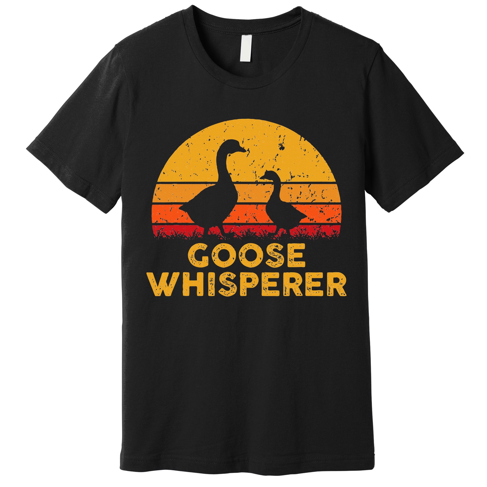 Goose Whisperer Geese Bird Hunter Breeders Poultry Farmers Premium T-Shirt