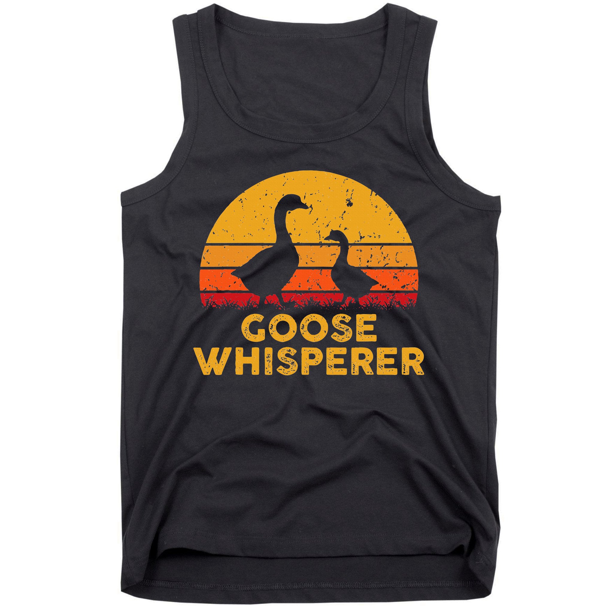 Goose Whisperer Geese Bird Hunter Breeders Poultry Farmers Tank Top