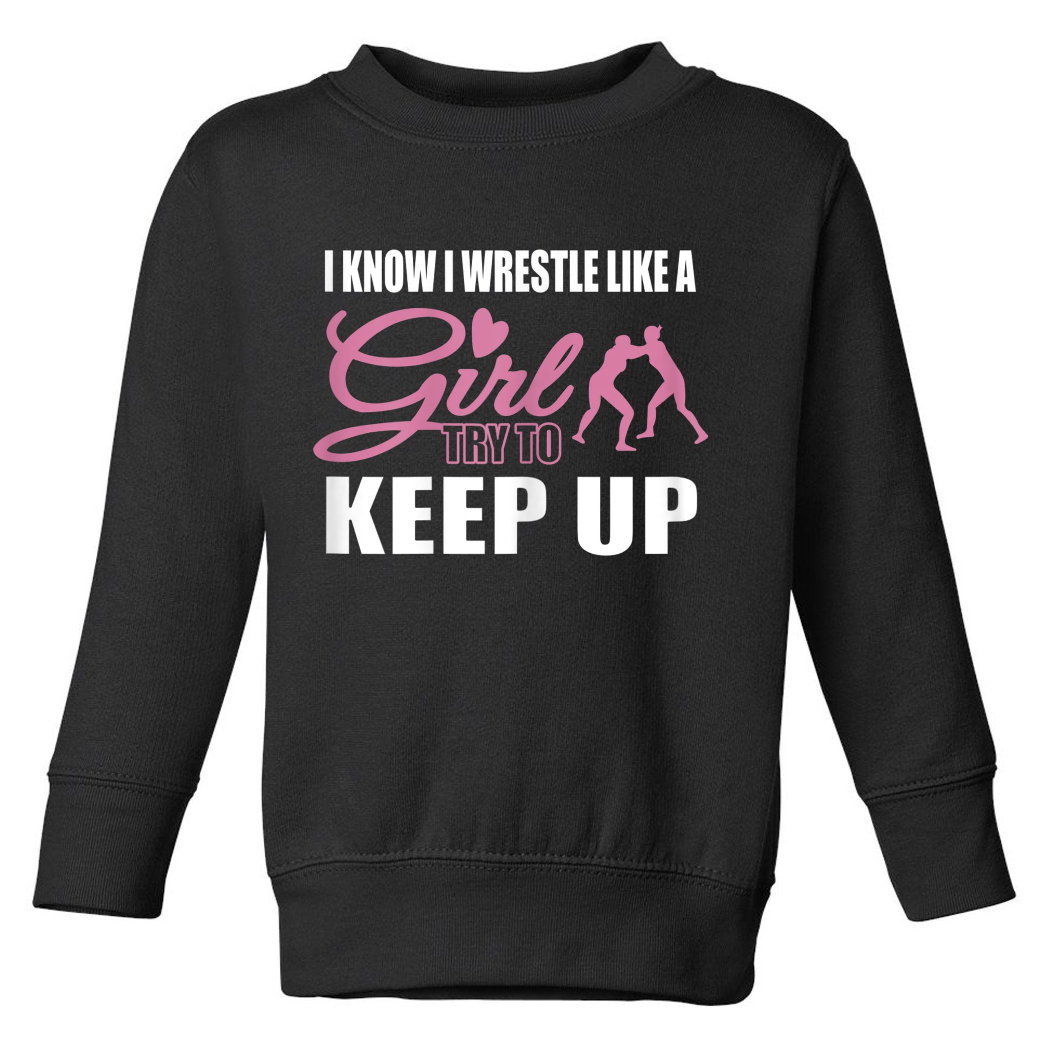 Girls Wrestling Toddler Sweatshirt