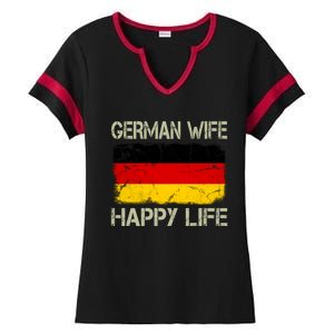 Ger Wife Happy Life Gery Flag Funny Husband Funny Gift Ladies Halftime Notch Neck Tee