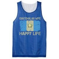 Guatemalan Wife Happy Life Guatemala Flag Funny Husband Gift Mesh Reversible Basketball Jersey Tank