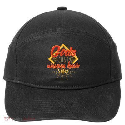 Gods Wanna Have Sun 7-Panel Snapback Hat