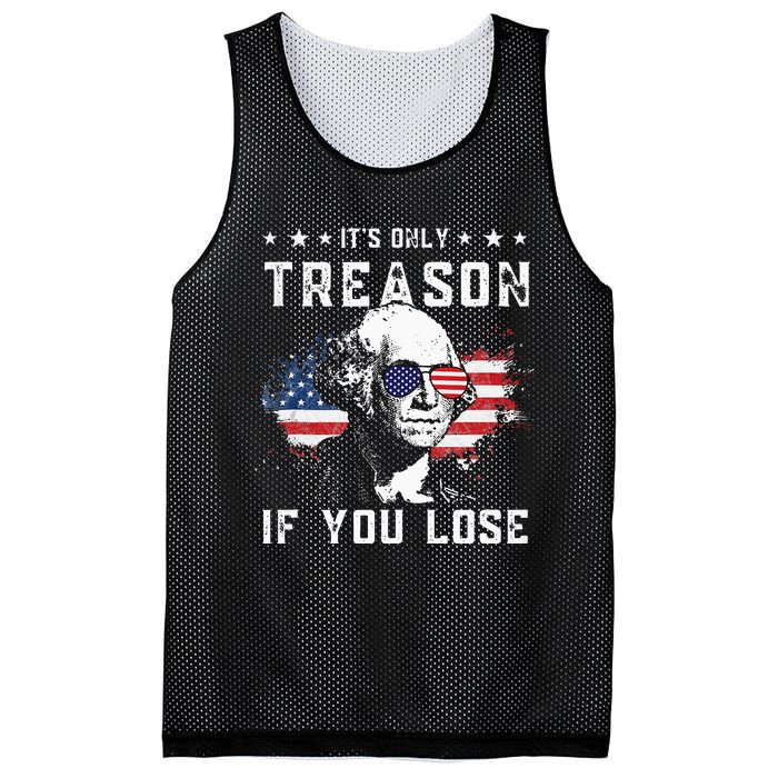 George Washington Its Only Treason If You Lose 4th Of July Mesh Reversible Basketball Jersey Tank