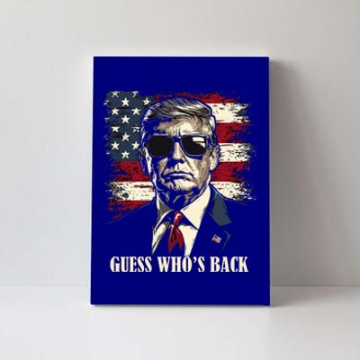 Guess Who Is Back 47 Trump Victory Canvas