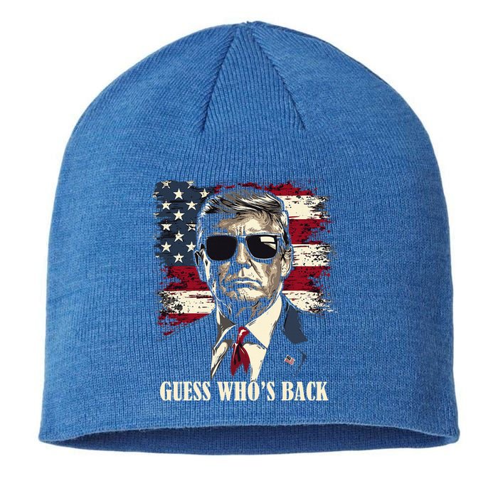 Guess Who Is Back 47 Trump Victory Sustainable Beanie