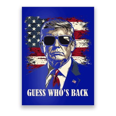 Guess Who Is Back 47 Trump Victory Poster