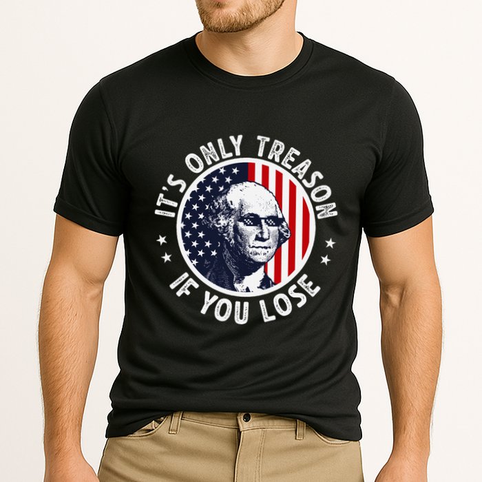 George Washington ItS Only Treason If You Lose Cooling Performance Crew T-Shirt