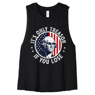 George Washington ItS Only Treason If You Lose Women's Racerback Cropped Tank