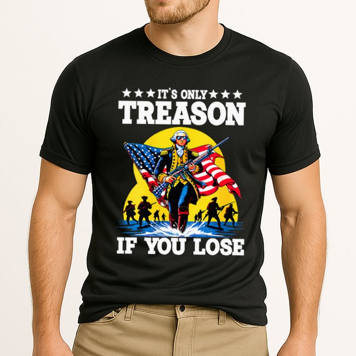 George Washington ItS Only Treason If You Lose Cooling Performance Crew T-Shirt