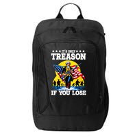 George Washington ItS Only Treason If You Lose City Backpack