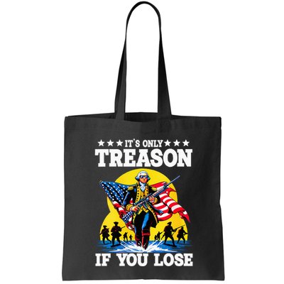 George Washington ItS Only Treason If You Lose Bag