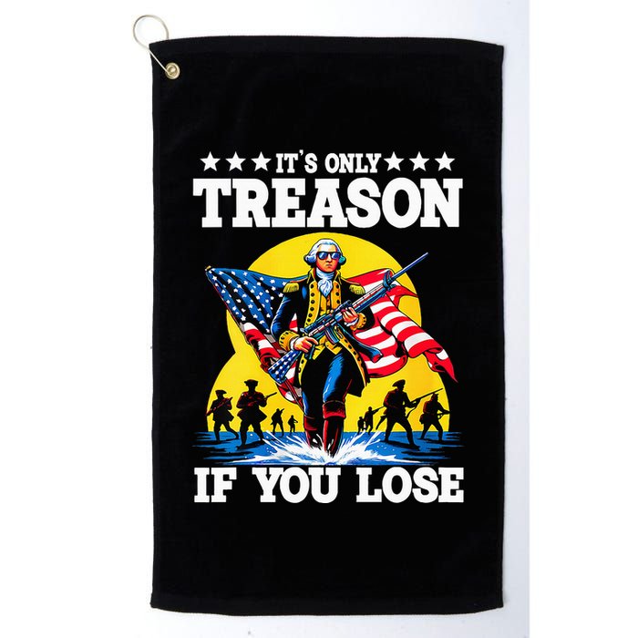 George Washington ItS Only Treason If You Lose Golf Towel