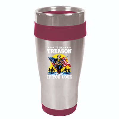 George Washington ItS Only Treason If You Lose 16oz Travel Tumbler