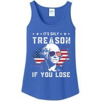 George Washington Its Only Treason If You Lose 4th Of July Gift Ladies Essential Tank