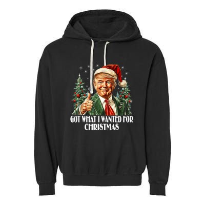 Got What I Wanted For Christmas Trump Xmas Pajamas 2024 Garment-Dyed Fleece Hoodie