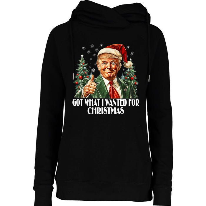 Got What I Wanted For Christmas Trump Xmas Pajamas 2024 Womens Funnel Neck Pullover Hood