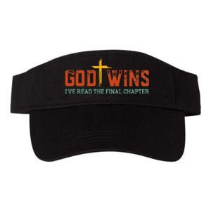 God Wins I Ve Read The Final Chapter Christian Cross Valucap Bio-Washed Visor