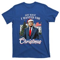 Got What I Wanted For Christmas Trump 2024 T-Shirt