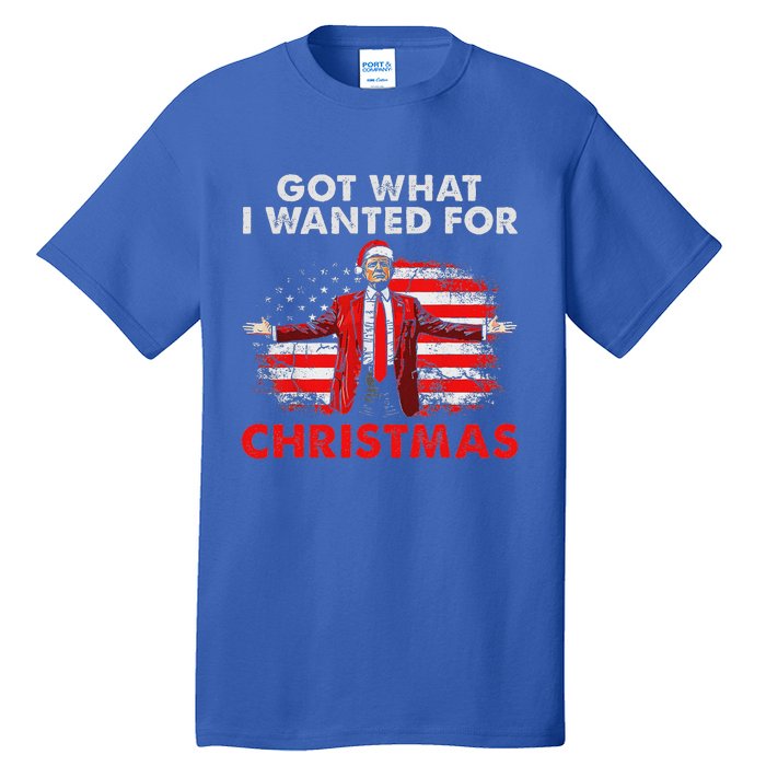 Got What I Wanted For Christmas Trump 2024 Tall T-Shirt