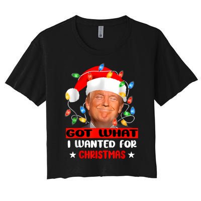 Got What I Wanted For Christmas Trump Xmas Pajamas 2024 Women's Crop Top Tee