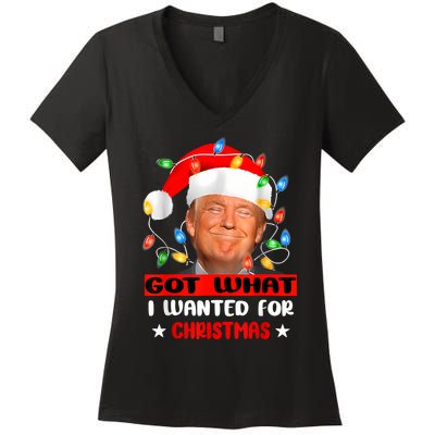 Got What I Wanted For Christmas Trump Xmas Pajamas 2024 Women's V-Neck T-Shirt