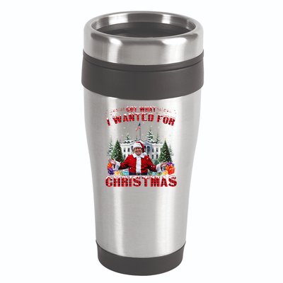 Got What I Wanted For Christmas Trump Won Trump President 16oz Travel Tumbler