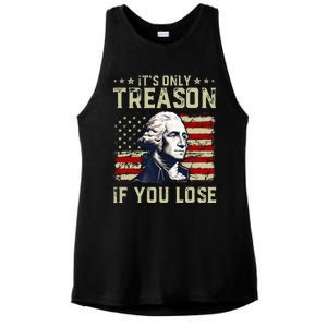 George Washington ItS Only Treason If You Lose 4th Of July Ladies PosiCharge Tri-Blend Wicking Tank