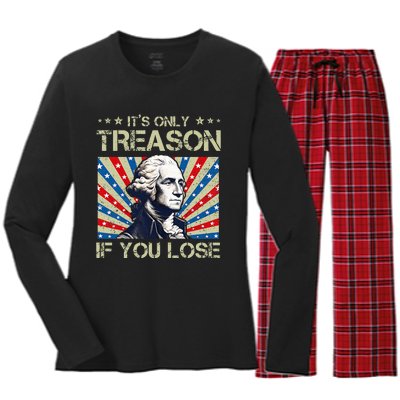 George Washington ItS Only Treason If You Lose 4th Of July Women's Long Sleeve Flannel Pajama Set 