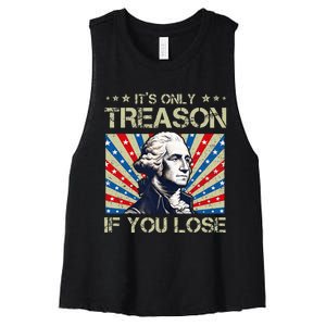 George Washington ItS Only Treason If You Lose 4th Of July Women's Racerback Cropped Tank