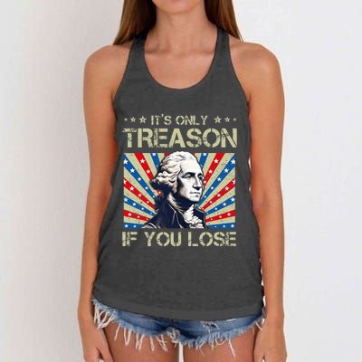 George Washington ItS Only Treason If You Lose 4th Of July Women's Knotted Racerback Tank