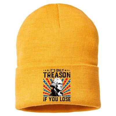 George Washington ItS Only Treason If You Lose 4th Of July Sustainable Knit Beanie