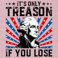 George Washington ItS Only Treason If You Lose 4th Of July 25L Jumbo Tote