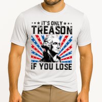 George Washington ItS Only Treason If You Lose 4th Of July Performance Shirt