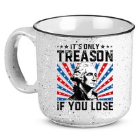 George Washington ItS Only Treason If You Lose 4th Of July 15oz Campfire Ceramic Mug