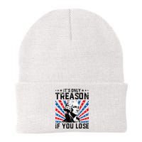 George Washington ItS Only Treason If You Lose 4th Of July Beanie