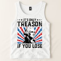 George Washington ItS Only Treason If You Lose 4th Of July Tank Top