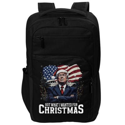 Got What I Wanted For Christmas Trump Won 2024 President Impact Tech Backpack