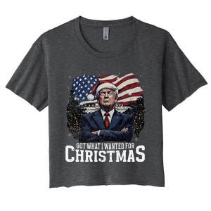 Got What I Wanted For Christmas Trump Won 2024 President Women's Crop Top Tee