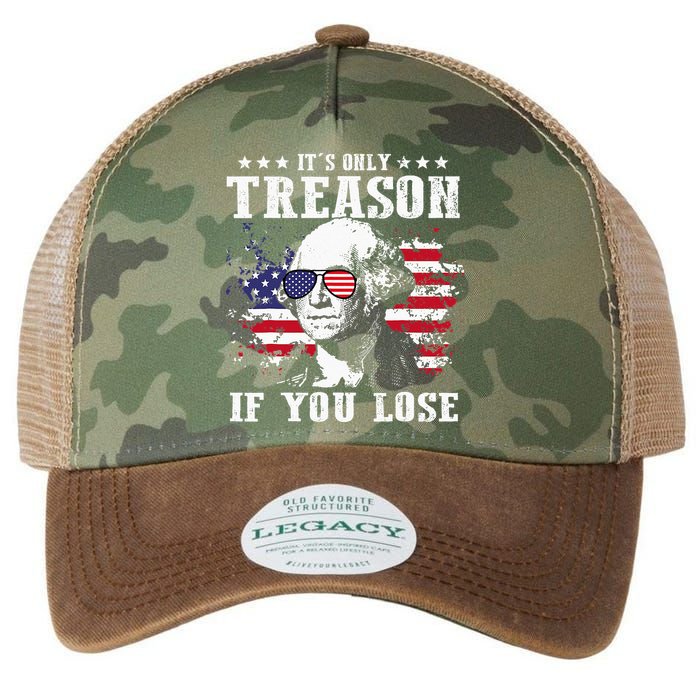 George Washington It's Only Treason If You Lose 4th Of July Legacy Tie Dye Trucker Hat