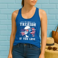 George Washington It's Only Treason If You Lose 4th Of July Womens Tank Top