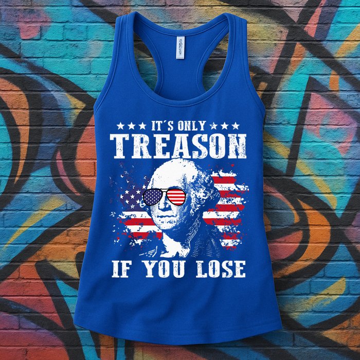 George Washington It's Only Treason If You Lose 4th Of July Womens Tank Top
