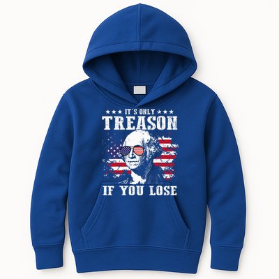 George Washington It's Only Treason If You Lose 4th Of July Kids Hoodie