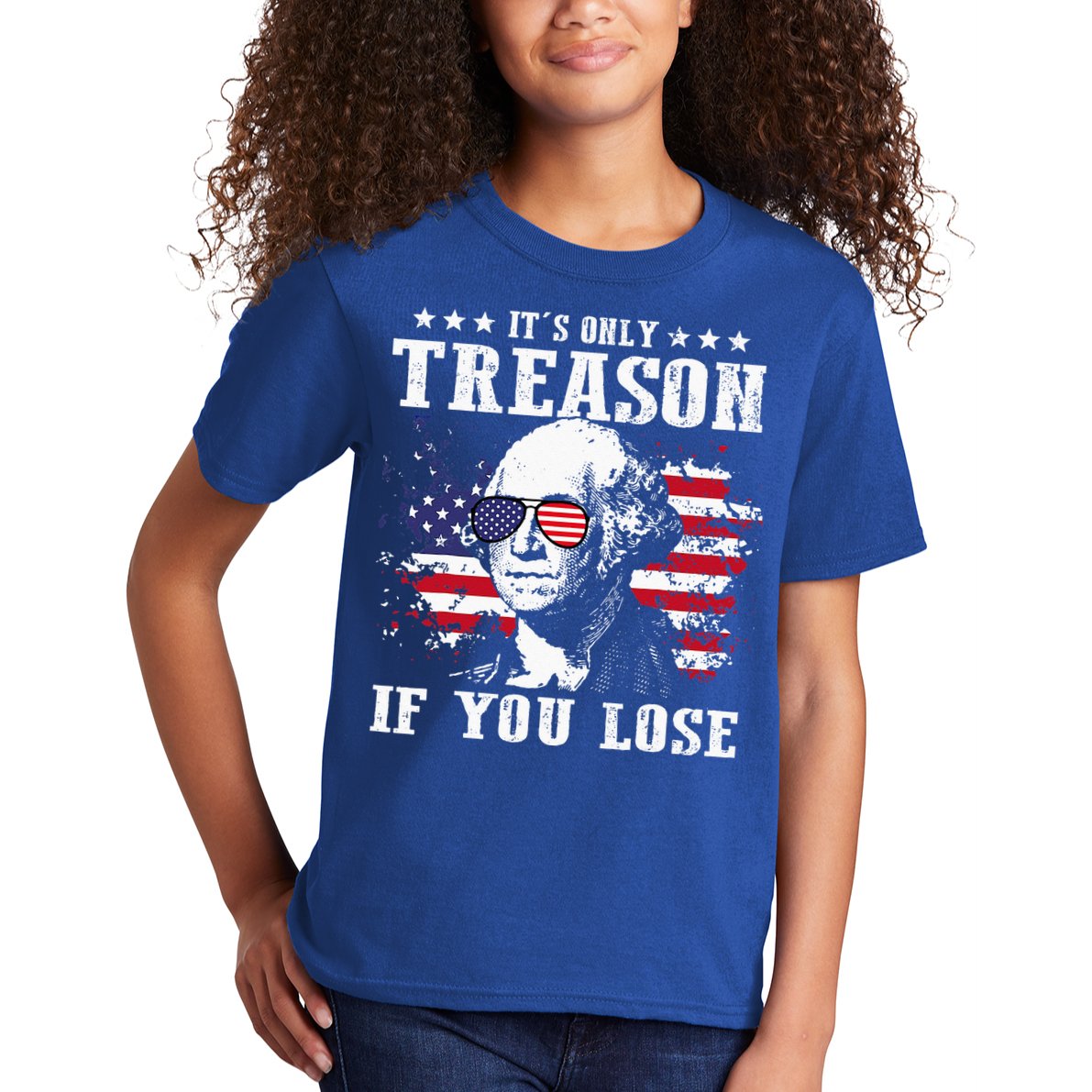 George Washington It's Only Treason If You Lose 4th Of July Kids T-Shirt