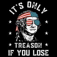 George Washington It's Only Treason If You Lose 4th Of July Sustainable Bucket Hat